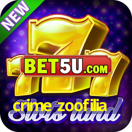 crime zoofilia